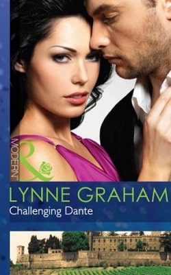 Challenging Dante (A Bride for a Billionaire 4) by Lynne Graham