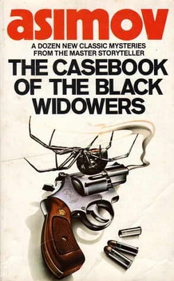 Casebook of the Black Widowers (The Black Widowers 2) by Isaac Asimov