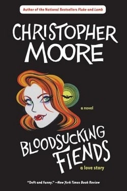 Bloodsucking Fiends (A Love Story 1) by Christopher Moore