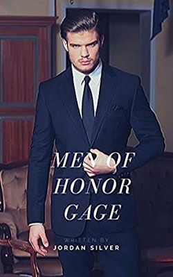 Gage (Men of Honor 1) by Jordan Silver