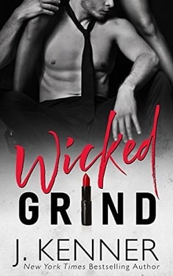 Wicked Grind (Stark World 1) by J. Kenner