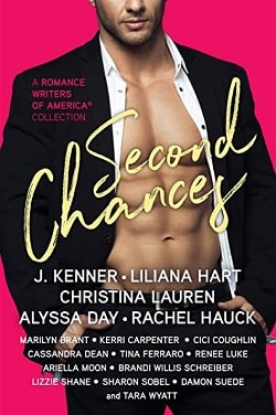 Second Chances: A Romance Writers of America Collection (Stark World 2.50) by J. Kenner