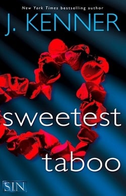 Sweetest Taboo (SIN 3) by J. Kenner