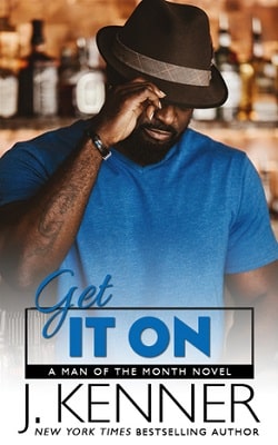 Get It On (Man of the Month 5) by J. Kenner
