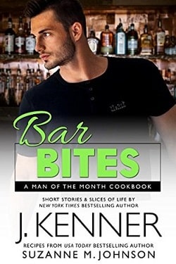 Bar Bites: A Man of the Month Cookbook (Man of the Month 13) by J. Kenner