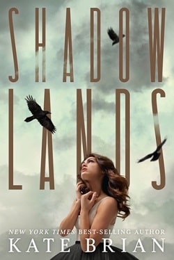 Shadowlands (Shadowlands 1) by Kate Brian