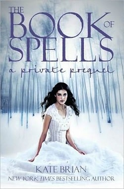 The Book of Spells (Private 0.50) by Kate Brian