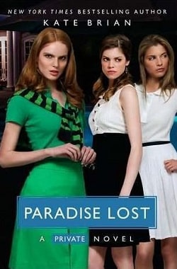Paradise Lost (Private 9) by Kate Brian