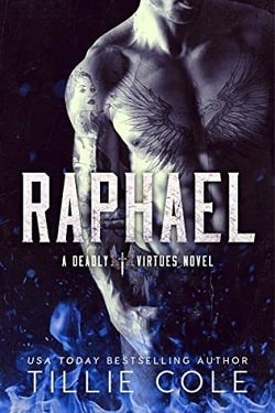 Raphael (Deadly Virtues 1) by Tillie Cole