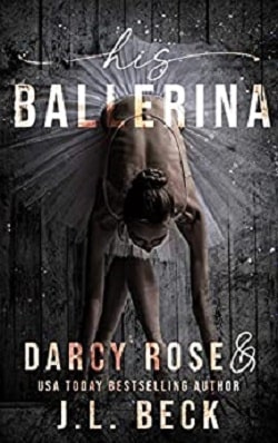 His Ballerina by J.L. Beck