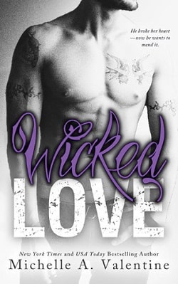 Wicked Love (Wicked White 3) by Michelle A. Valentine
