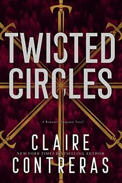 Twisted Circles (Secret Society 2) by Claire Contreras