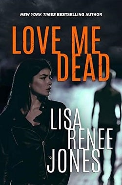 Love Me Dead (Lilah Love 3) by Lisa Renee Jones