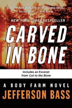 Carved in Bone (Body Farm 1) by Jefferson Bass