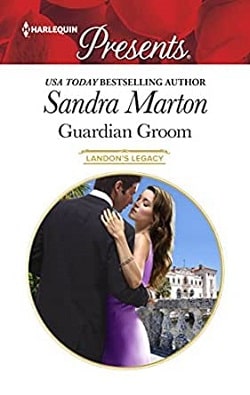 Guardian Groom (Landon's Legacy 2) by Sandra Marton