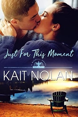 Just for This Moment (Wishful 4) by Kait Nolan