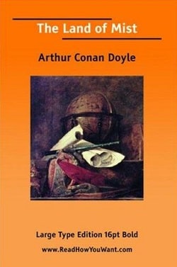 The Land of Mist (Professor Challenger 3) by Arthur Conan Doyle