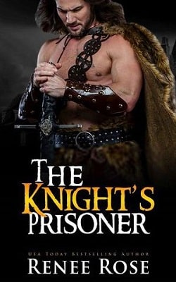 The Knight's Prisoner (Medieval Discipline 1) by Renee Rose