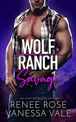 Savage (Wolf Ranch 4) by Renee Rose