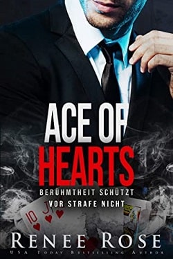 Ace of Hearts (Vegas Underground 3) by Renee Rose