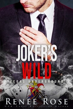 Joker's Wild (Vegas Underground 5) by Renee Rose