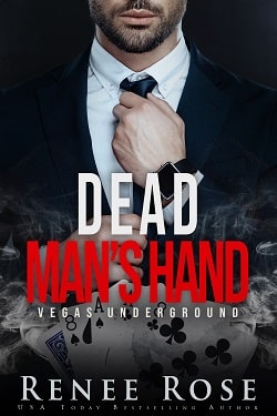 Dead Man's Hand (Vegas Underground 7) by Renee Rose