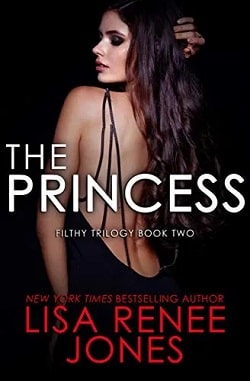 The Princess (Filthy Trilogy 2) by Lisa Renee Jones