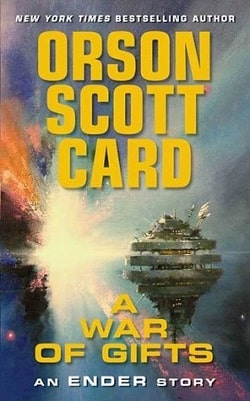 A War of Gifts (Ender's Saga 1.10) by Orson Scott Card
