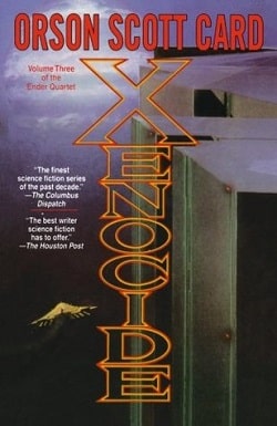 Xenocide (Ender's Saga 3) by Orson Scott Card