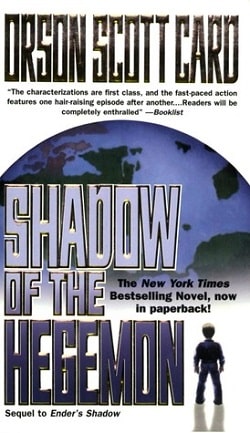 Shadow of the Hegemon (The Shadow 2) by Orson Scott Card