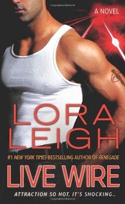 Live Wire (Elite Ops 7) by Lora Leigh