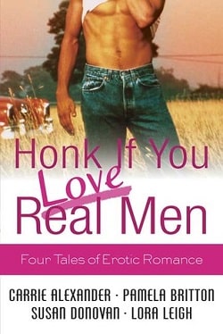 Honk if You Love Real Men (Tempting SEALs 1) by Lora Leigh