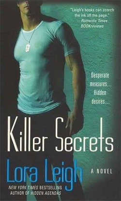 Killer Secrets (Tempting SEALs 5) by Lora Leigh