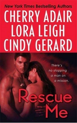 Rescue Me (Tempting SEALs 6.10) by Lora Leigh