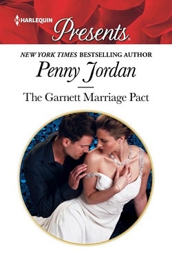 The Garnett Marriage Pact by Penny Jordan
