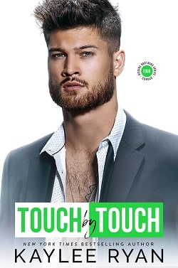 Touch by Touch (Riggins Brothers 4) by Kaylee Ryan