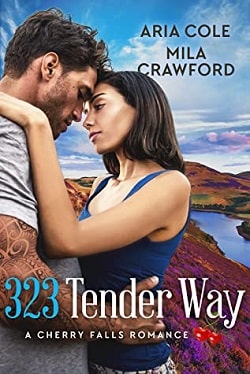 323 Tender Way by Aria Cole, Mila Crawford
