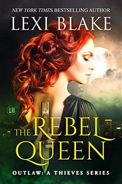 The Rebel Queen (Outlaw 1) by Lexi Blake