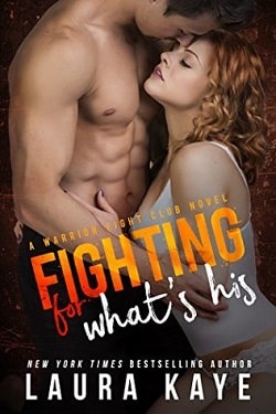 Fighting for What's His (Warrior Fight Club 2) by Laura Kaye