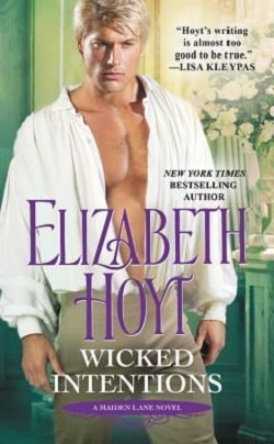 Wicked Intentions (Maiden Lane 1) by Elizabeth Hoyt