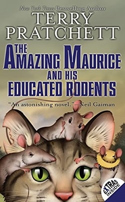 The Amazing Maurice and His Educated Rodents (Discworld 28) by Terry Pratchett