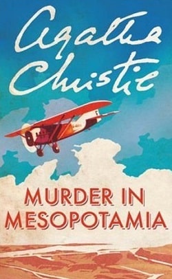 Murder in Mesopotamia: A Hercule Poirot Mystery (Hercule Poirot 14) by Agatha Christie