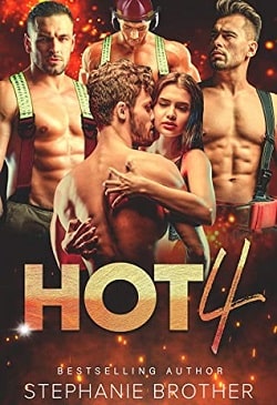 Hot 4 (Multiple Love) by Stephanie Brother