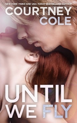 Until We Fly (Beautifully Broken 4) by Courtney Cole