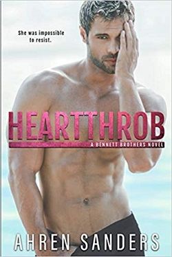 Heartthrob (The Bennett Brothers 3) by Ahren Sanders