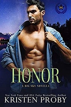 Honor (Heroes of Big Sky 0.50) by Kristen Proby