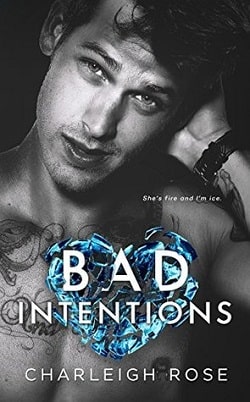 Bad Intentions (Bad Love 2) by Charleigh Rose