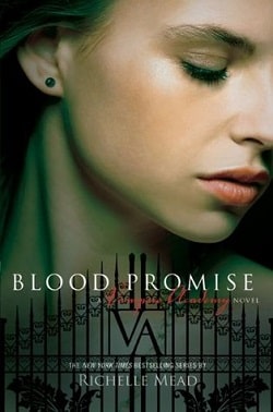 Blood Promise (Vampire Academy 4) by Richelle Mead