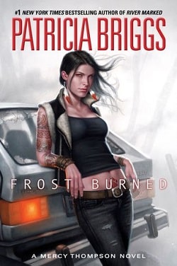 Frost Burned (Mercy Thompson 7) by Patricia Briggs