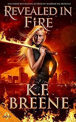 Revealed in Fire (Demon Days & Vampire Nights) by K.F. Breene
